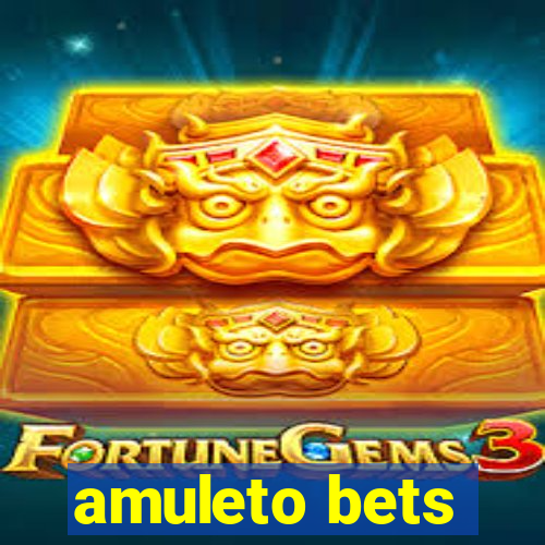 amuleto bets