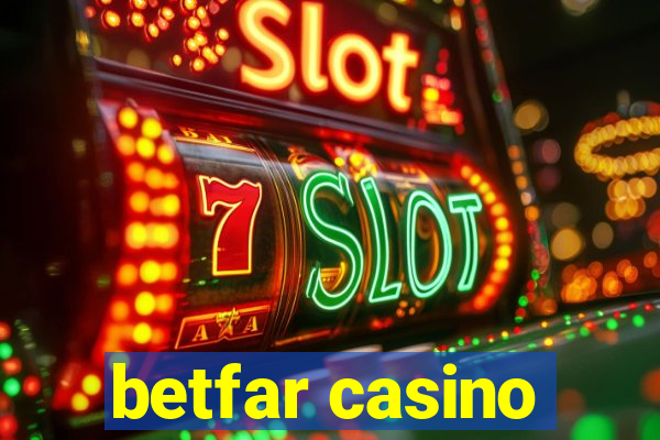 betfar casino