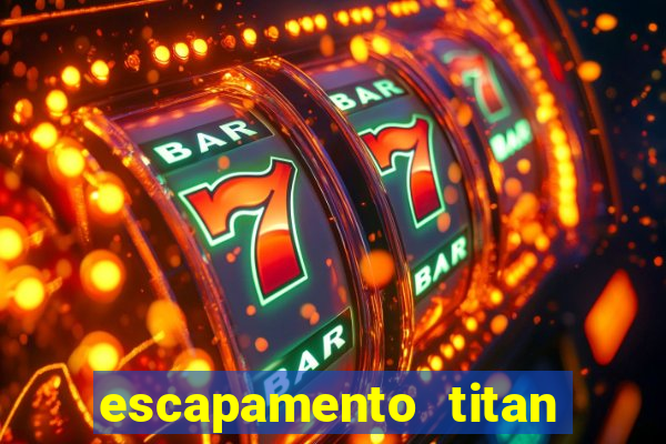 escapamento titan 99 fortuna