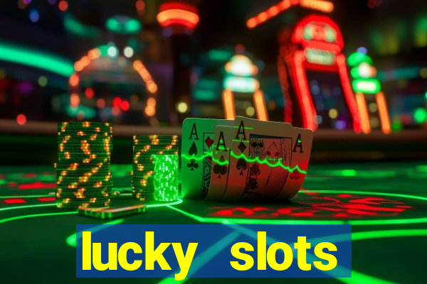 lucky slots downloadable content