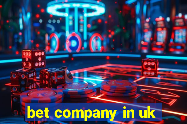 bet company in uk