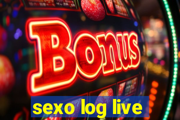 sexo log live