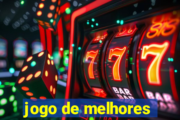 jogo de melhores