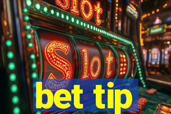 bet tip