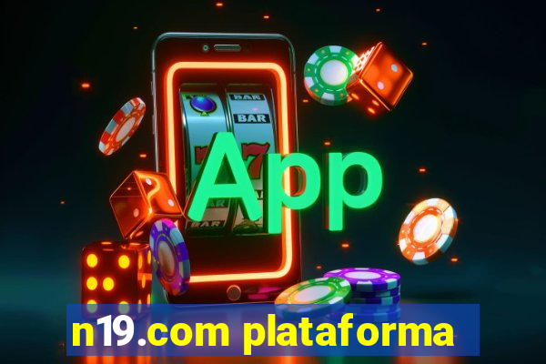 n19.com plataforma