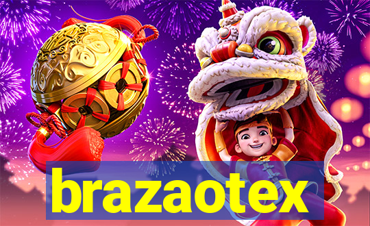 brazaotex