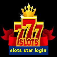 slots star login