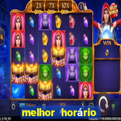 melhor horário para jogar fortune ox hoje a noite