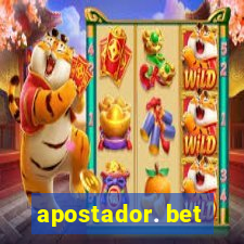 apostador. bet