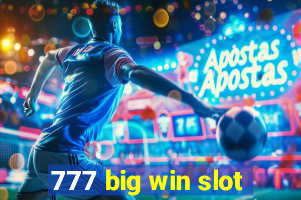 777 big win slot