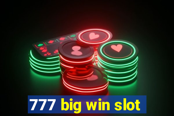 777 big win slot