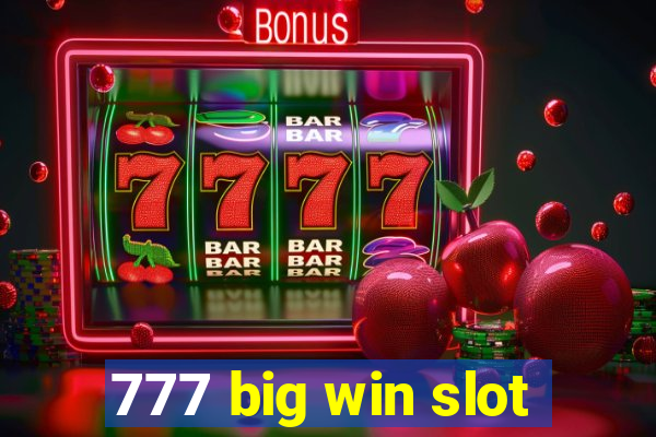 777 big win slot