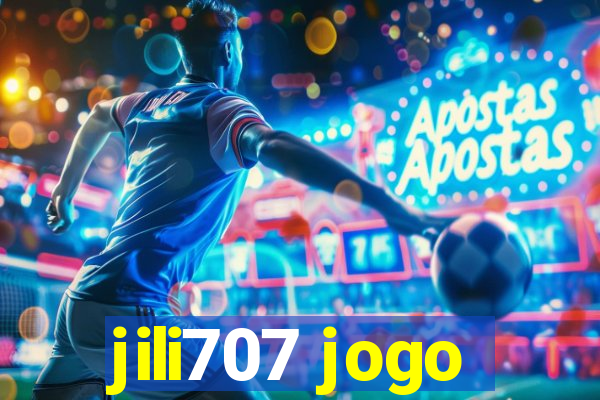 jili707 jogo