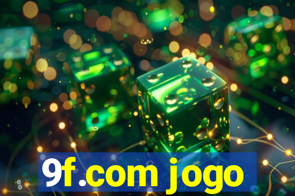 9f.com jogo