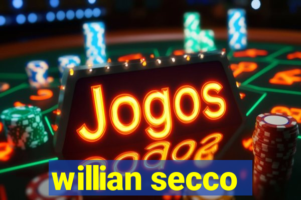 willian secco