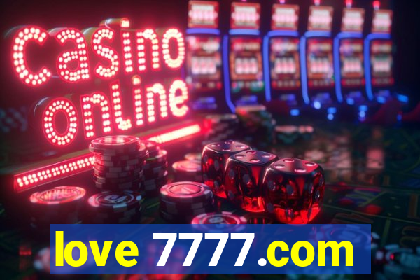 love 7777.com