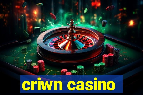 criwn casino