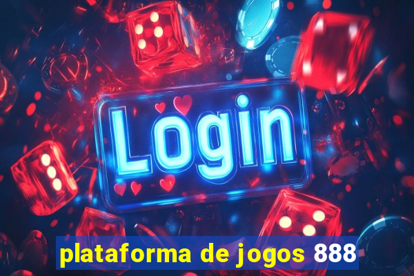 plataforma de jogos 888