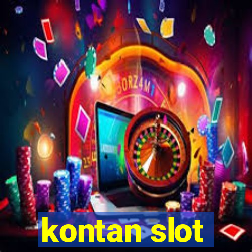 kontan slot