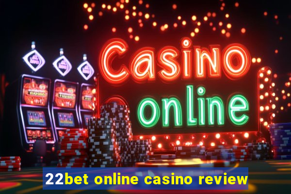 22bet online casino review