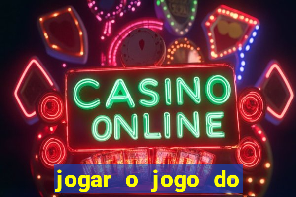 jogar o jogo do tigre gratis