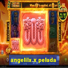 angelilx.x pelada