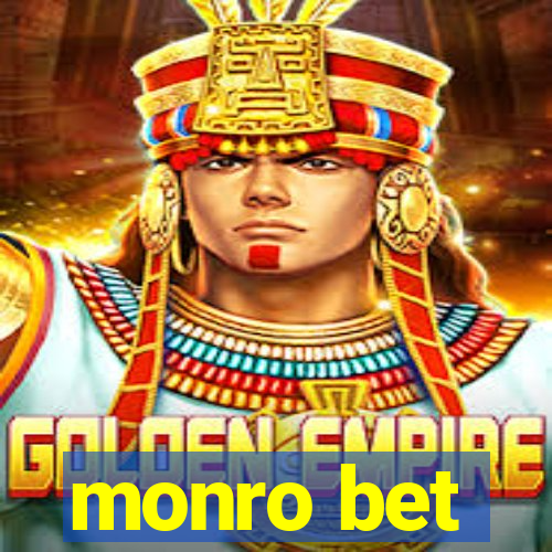 monro bet