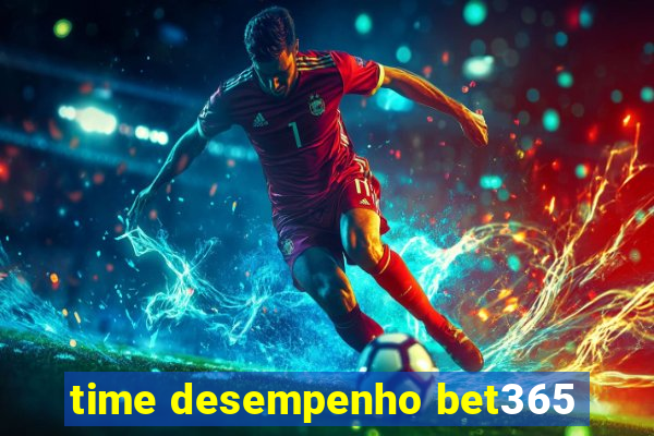 time desempenho bet365