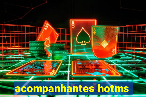 acompanhantes hotms