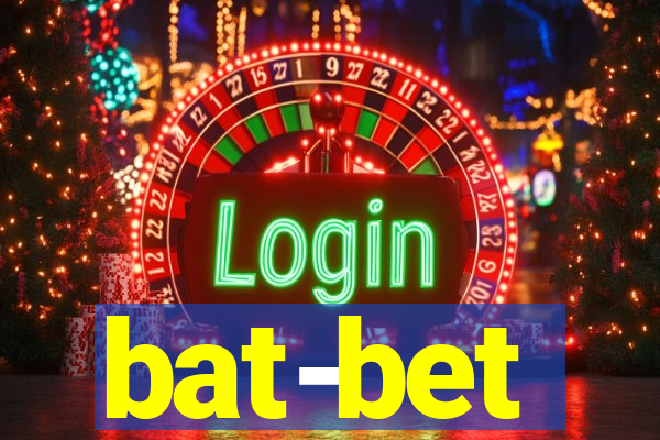 bat-bet