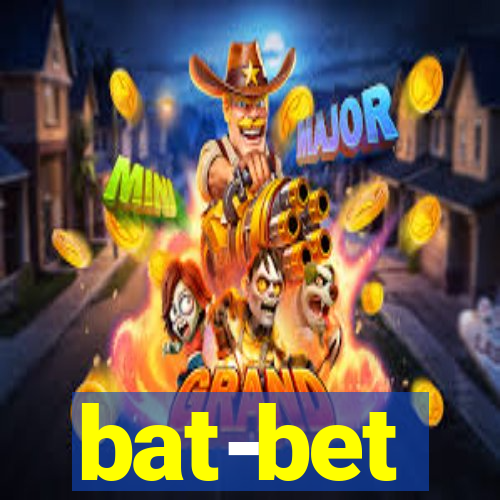 bat-bet