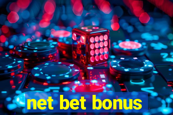 net bet bonus