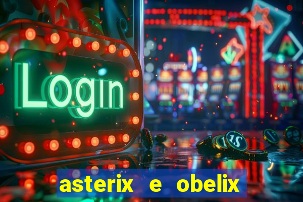 asterix e obelix jogos olimpicos dublado