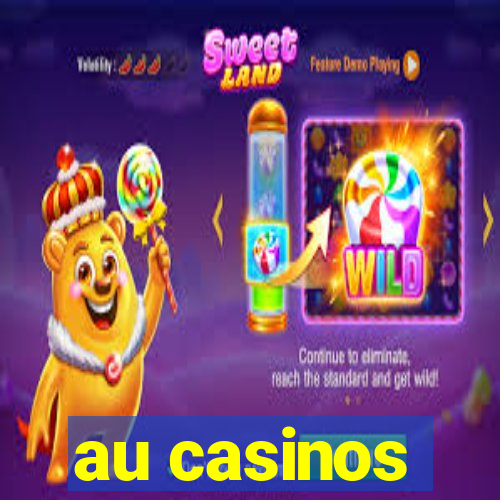 au casinos