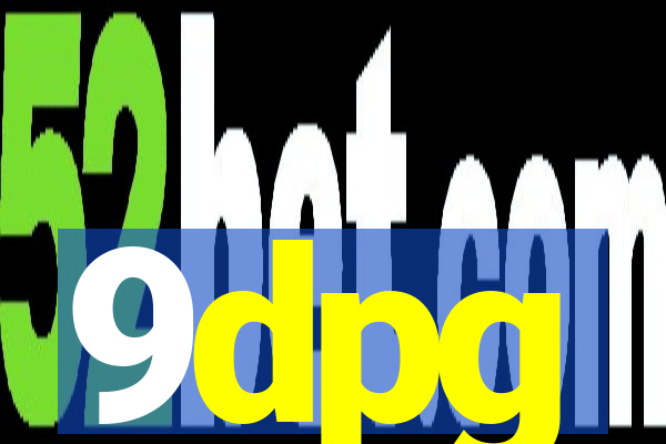 9dpg