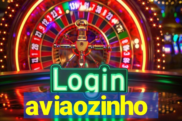 aviaozinho