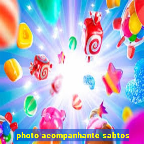 photo acompanhante sabtos