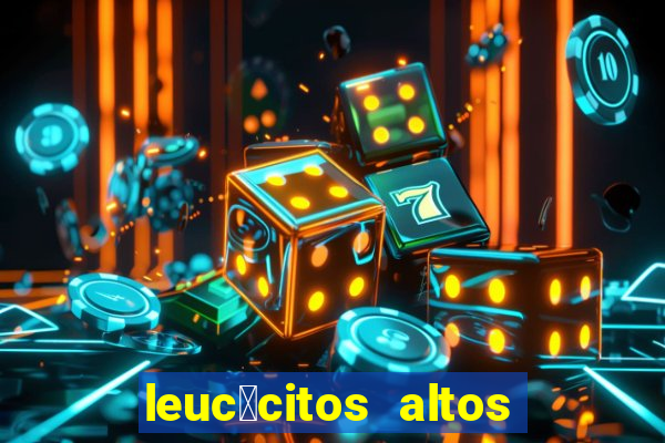 leuc贸citos altos em c茫es