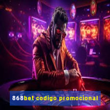 868bet codigo promocional