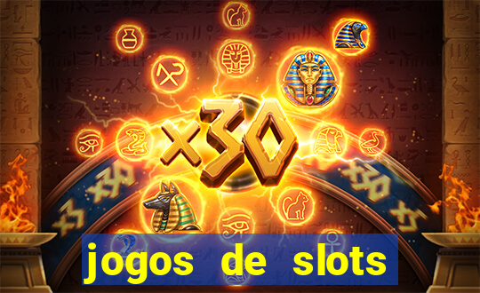 jogos de slots online gratis