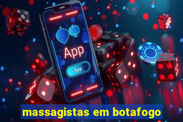 massagistas em botafogo