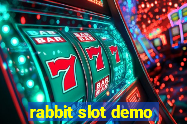 rabbit slot demo