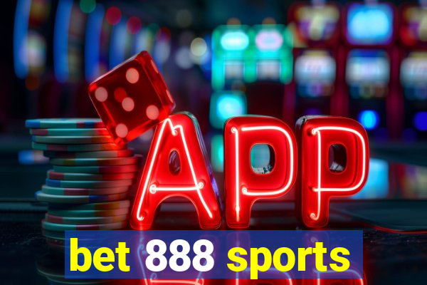 bet 888 sports