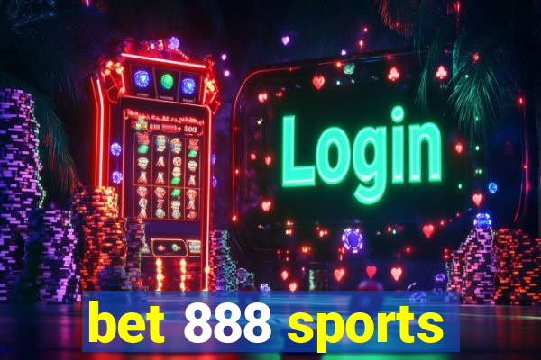 bet 888 sports