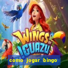 como jogar bingo online gratis