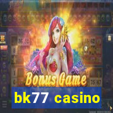 bk77 casino