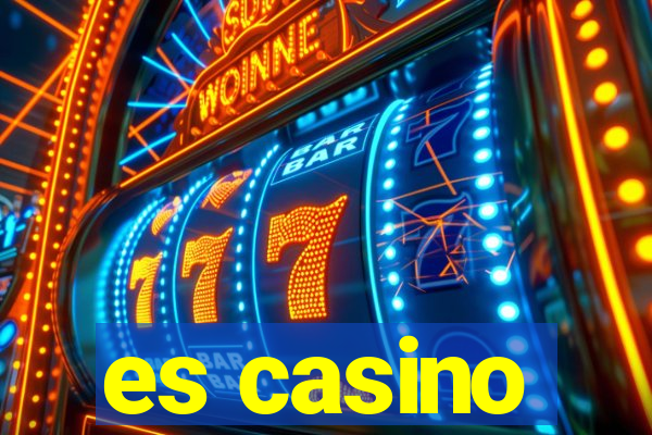 es casino