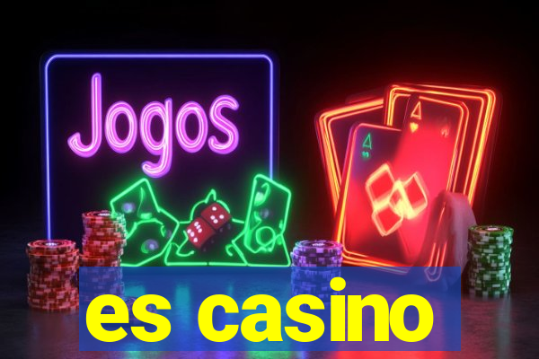 es casino