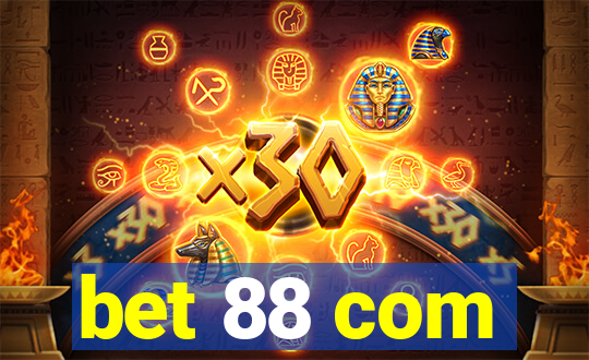 bet 88 com