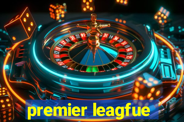 premier leagfue